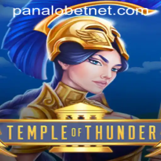 Exploring the Thrilling World of TempleofThunder: A Casino Adventure with PanaloBet